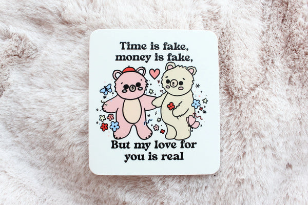 Time is Fake Sticker