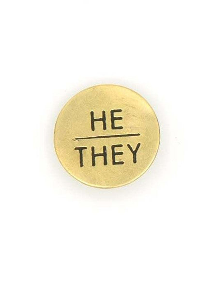 Pronoun Brass Pin They/Them Fair Anita   