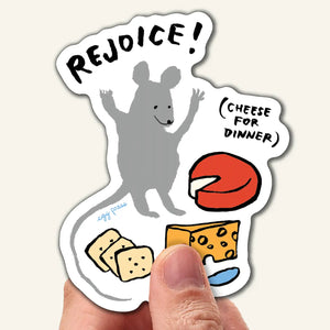 Cheese For Dinner Sticker Egg Press