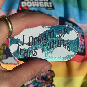 Dream of Trans Futures Sticker Ash and Chess